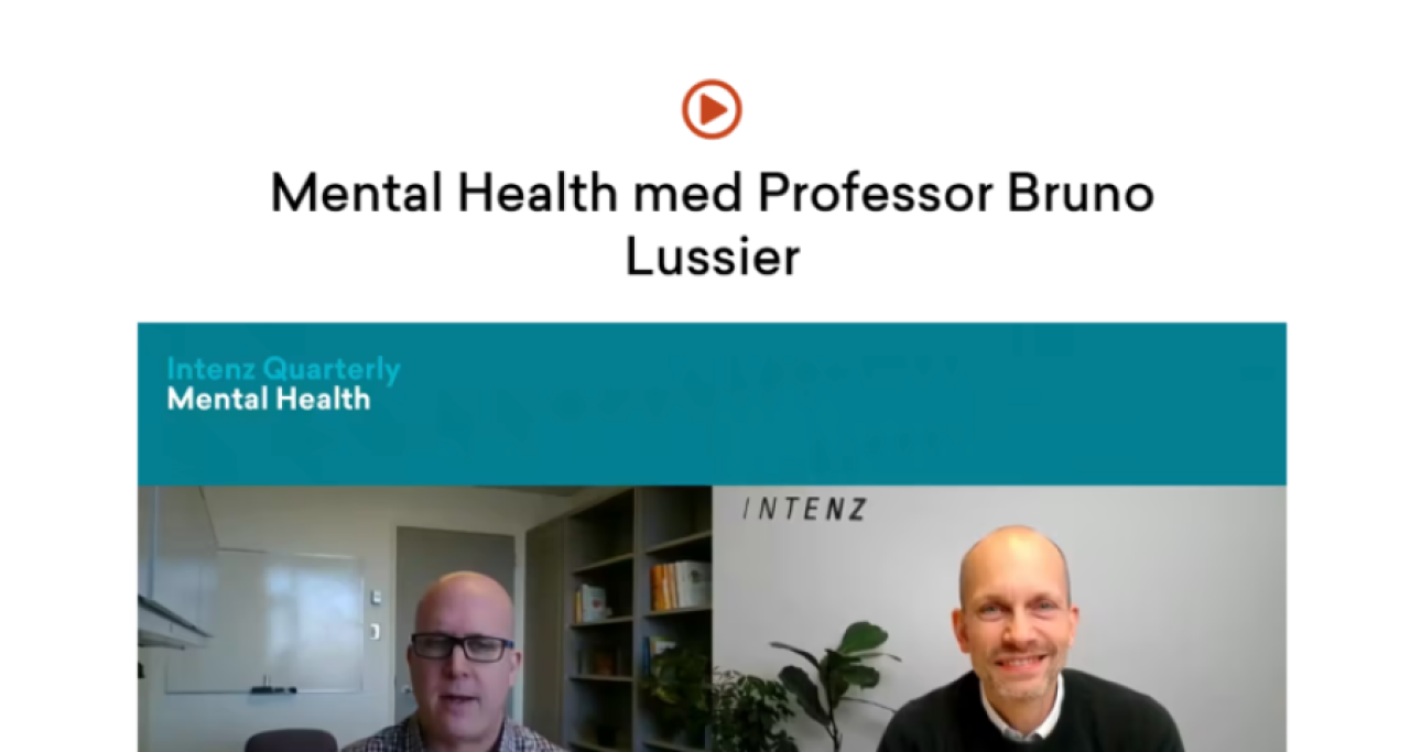 Mental Health med Professor Bruno Lussier intenz