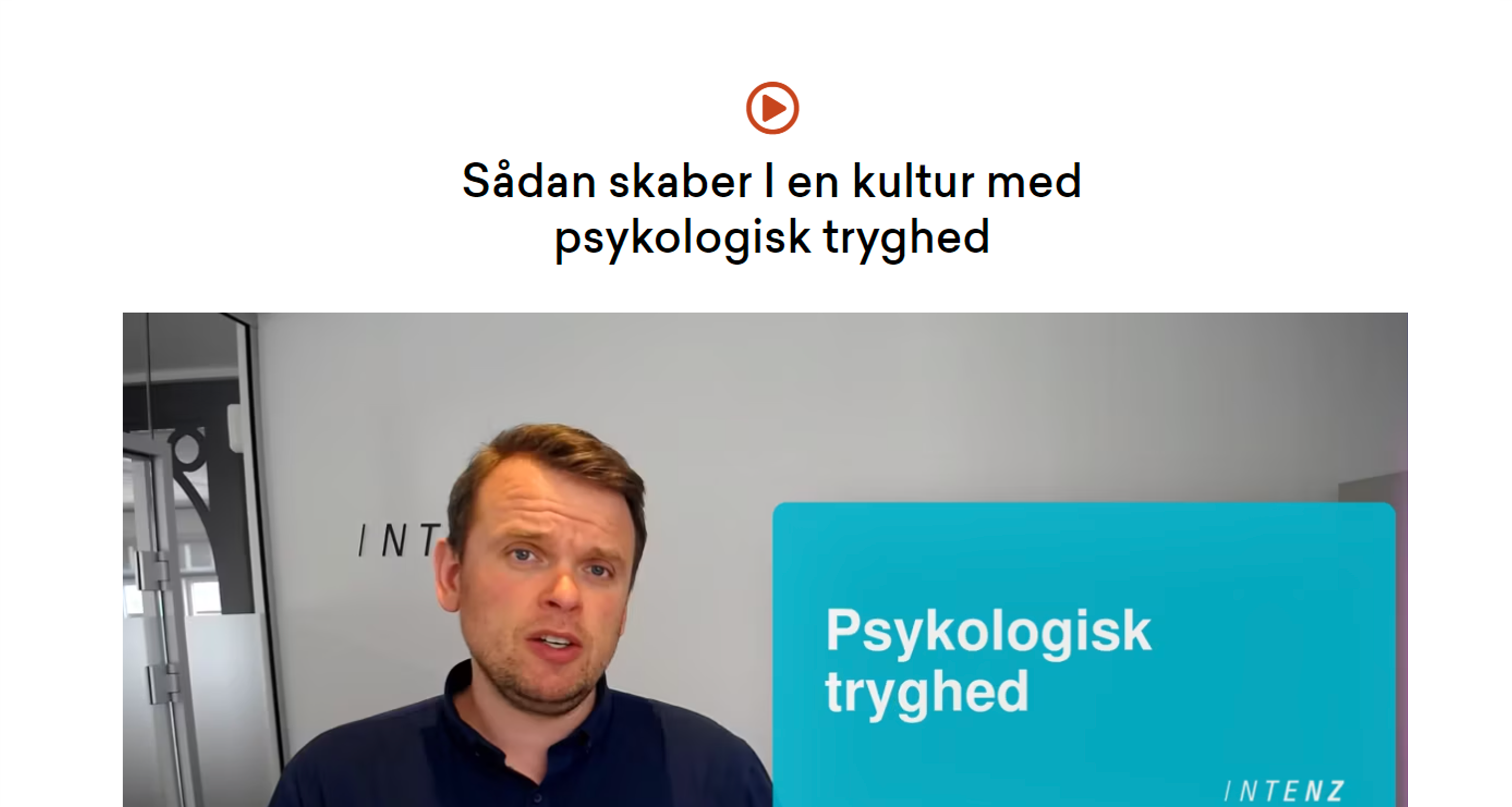 Sådan Skaber I En Kultur Med Psykologisk Tryghed - Intenz